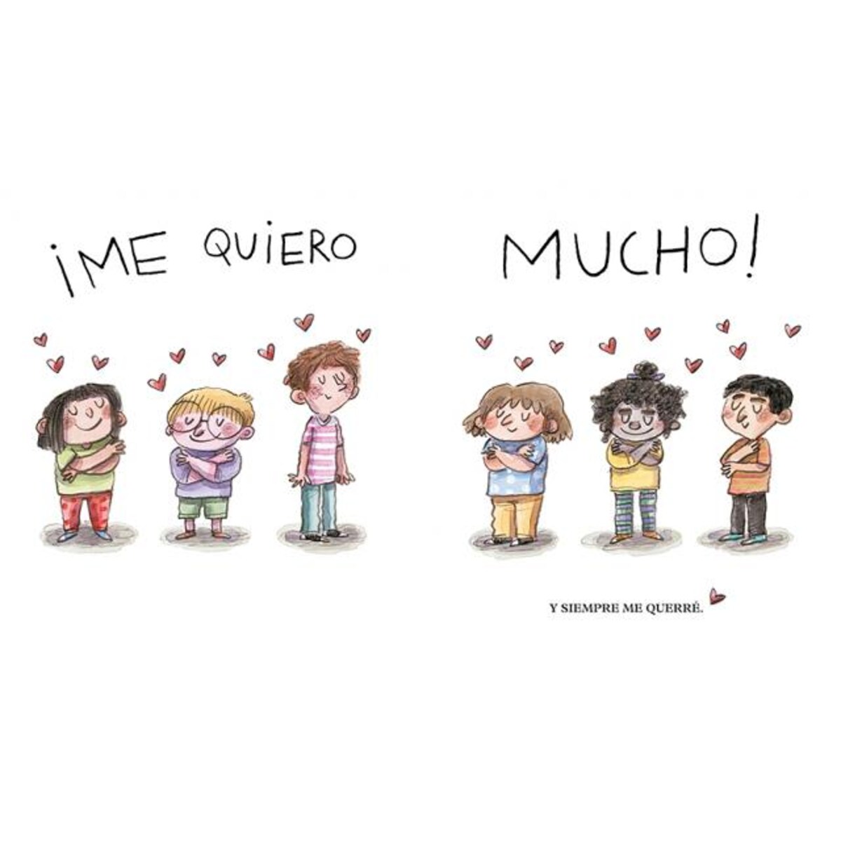Me quiero mucho: Un cuento sobre la autoestima en niños y niñas (Capa dura) 6