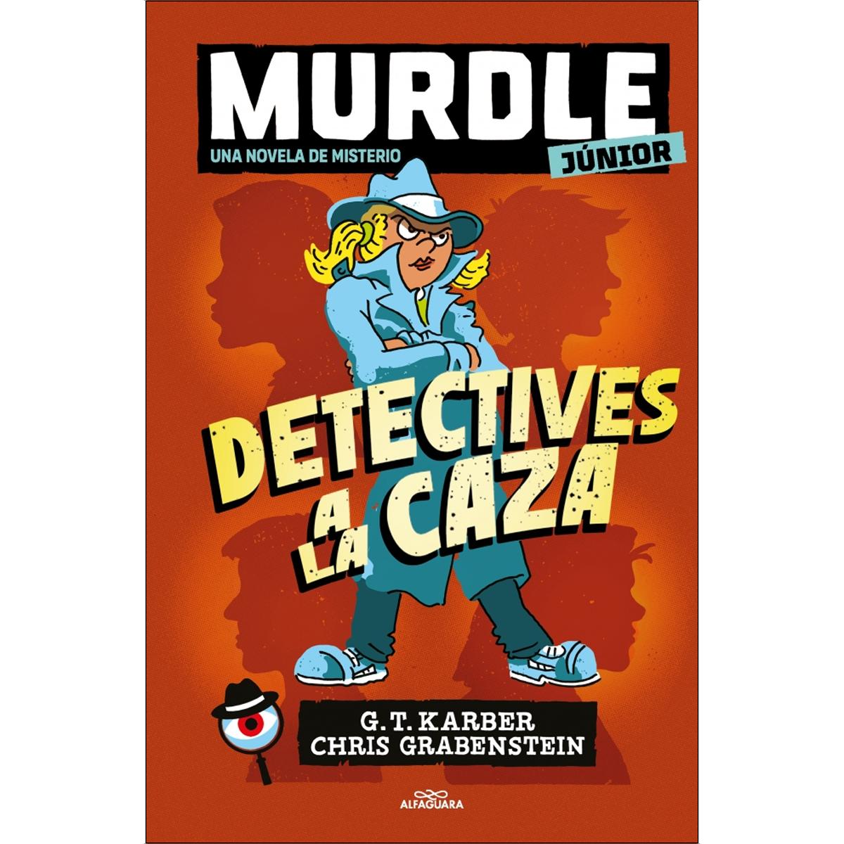 Imagem 0 de Murdle Junior. La novela 1 - Detectives a la caza (Capa dura)