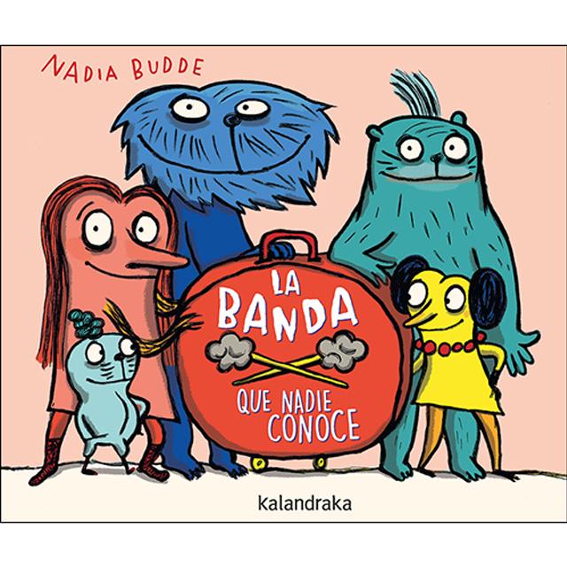 La banda que nadie conoce (Capa dura) 1