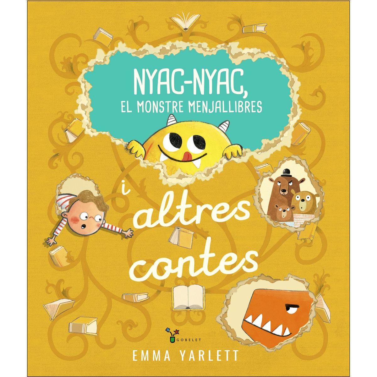 Imagem 0 de Nyac-nyac, el monstre menjallibres i altres contes: Amb solapes, minillibres dins del llibre i sorpreses divertides (Capa dura)