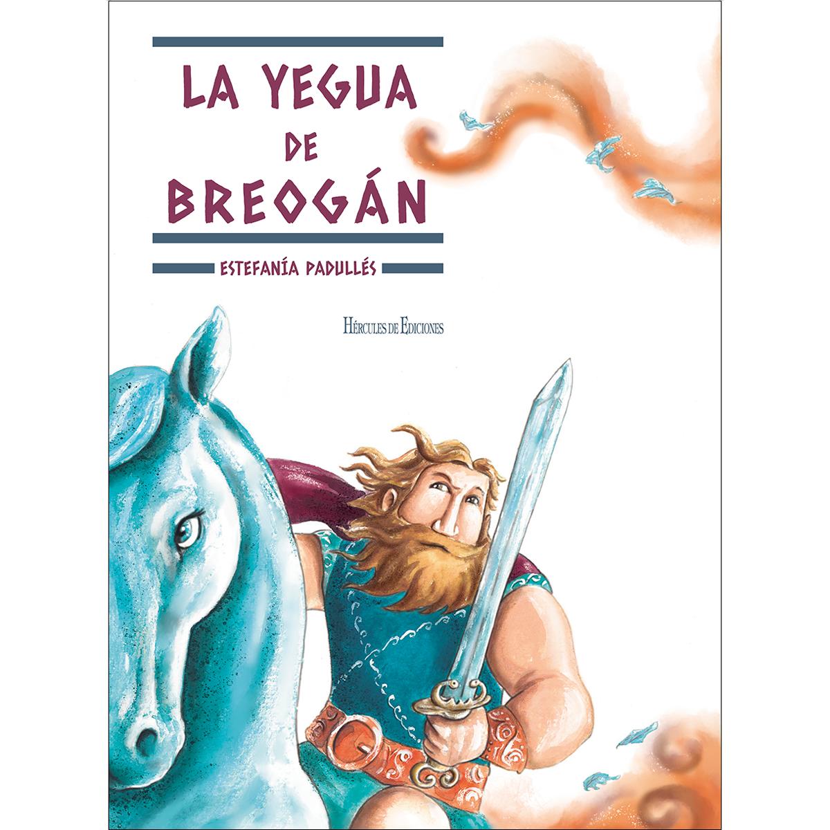 La yegua de Breogán 1