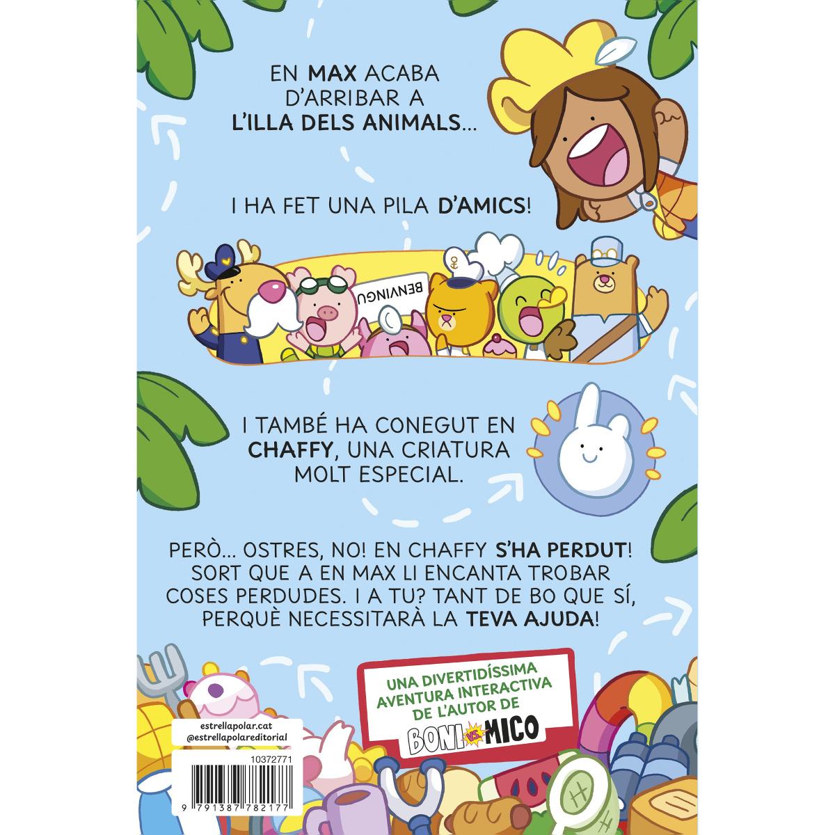 Max & Chaffy 1. Benvinguts a l'Illa dels Animals!: En lletra MAJÚSCULA per aprendre a llegir (llibres per a nens a partir de 5 anys) 2