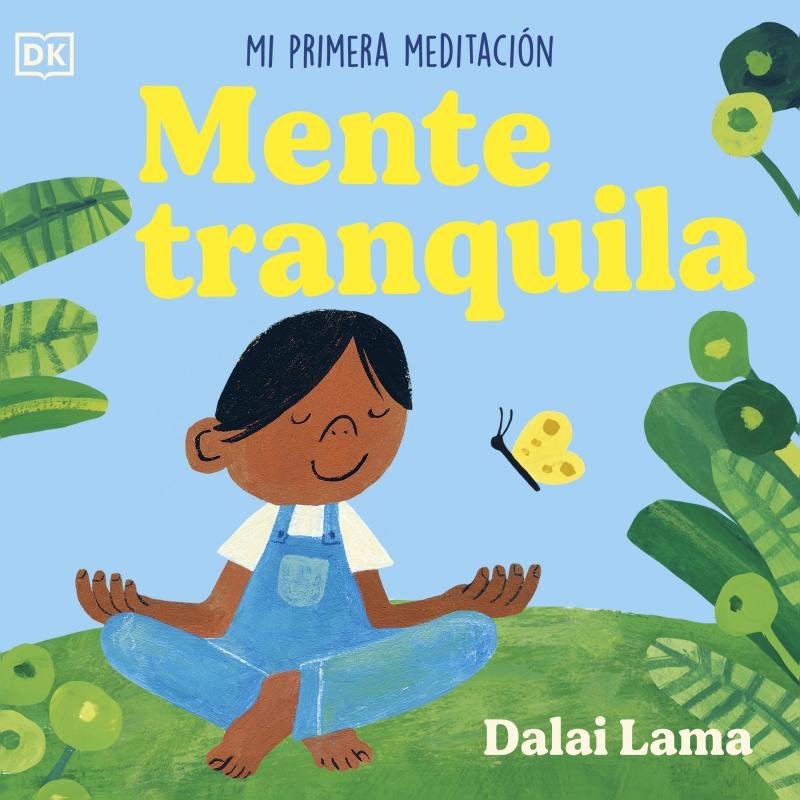 Mente tranquila: Mi primera meditación 2