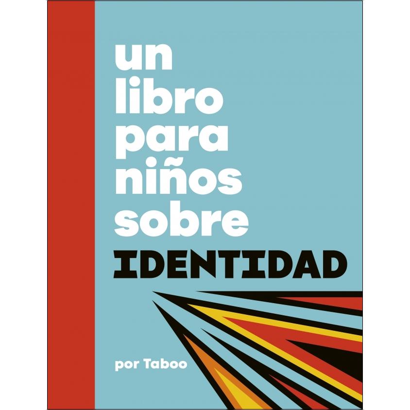 Un libro para niños sobre identidad (Capa dura) 1