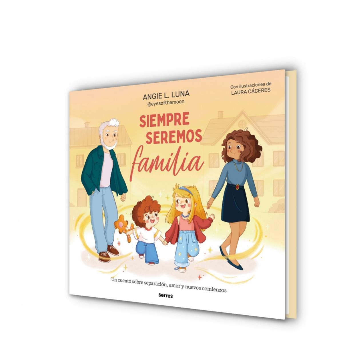 Siempre seremos familia (Capa dura) 3