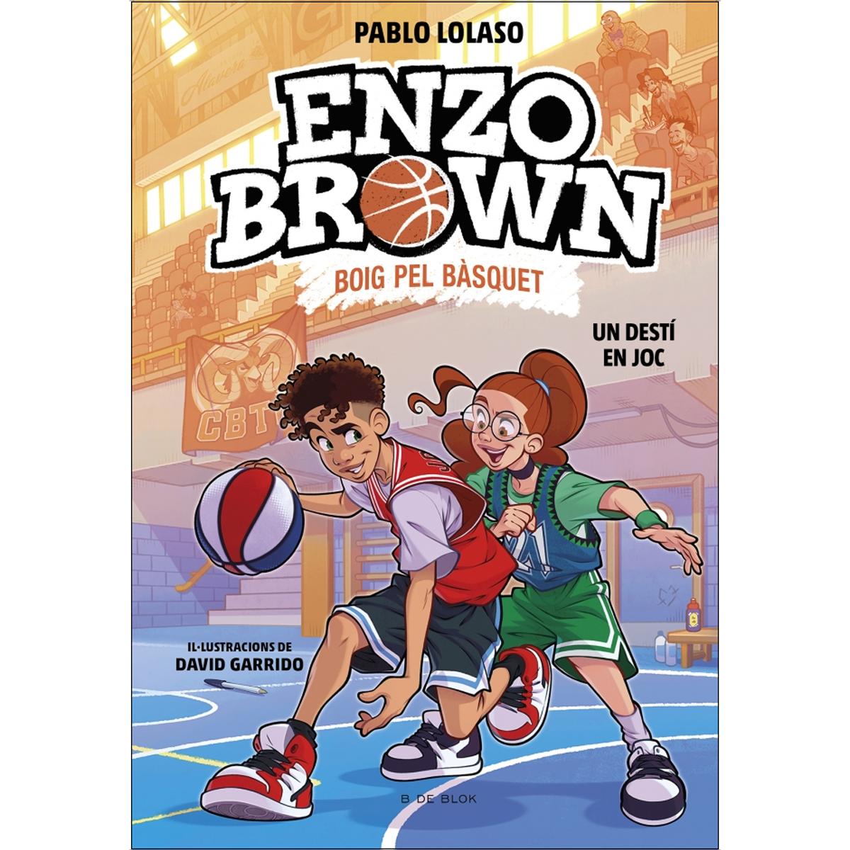 Imagem 0 de Enzo Brown: Boig pel bàsquet 2 - Un destí en joc (Capa dura)