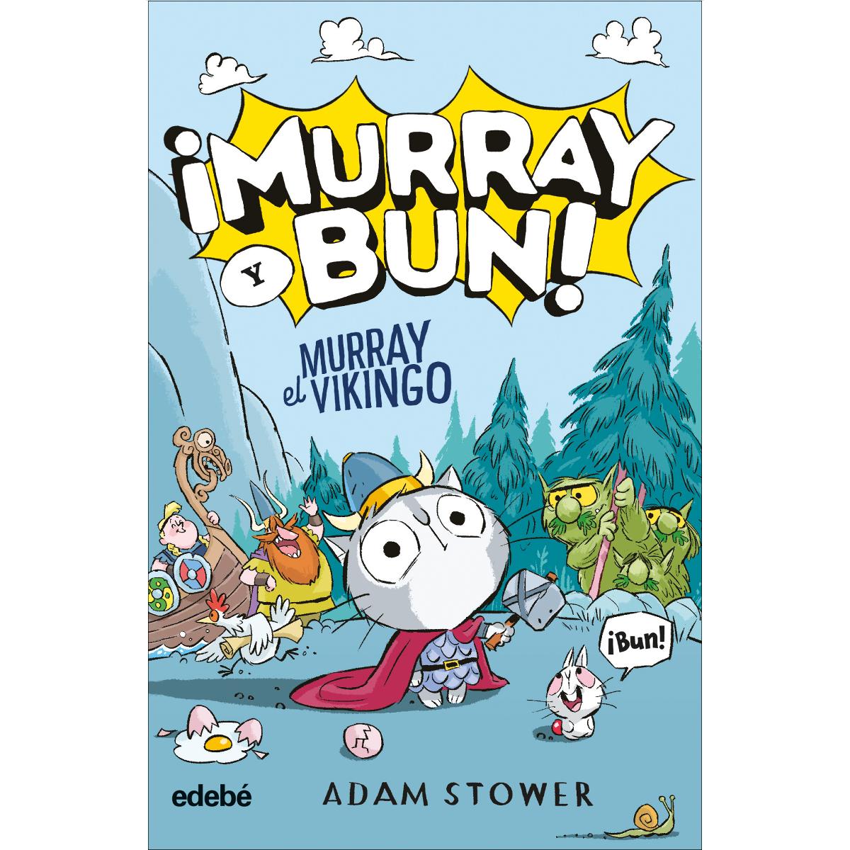 ¡MURRAY Y BUN! MURRAY EL VIKINGO 1