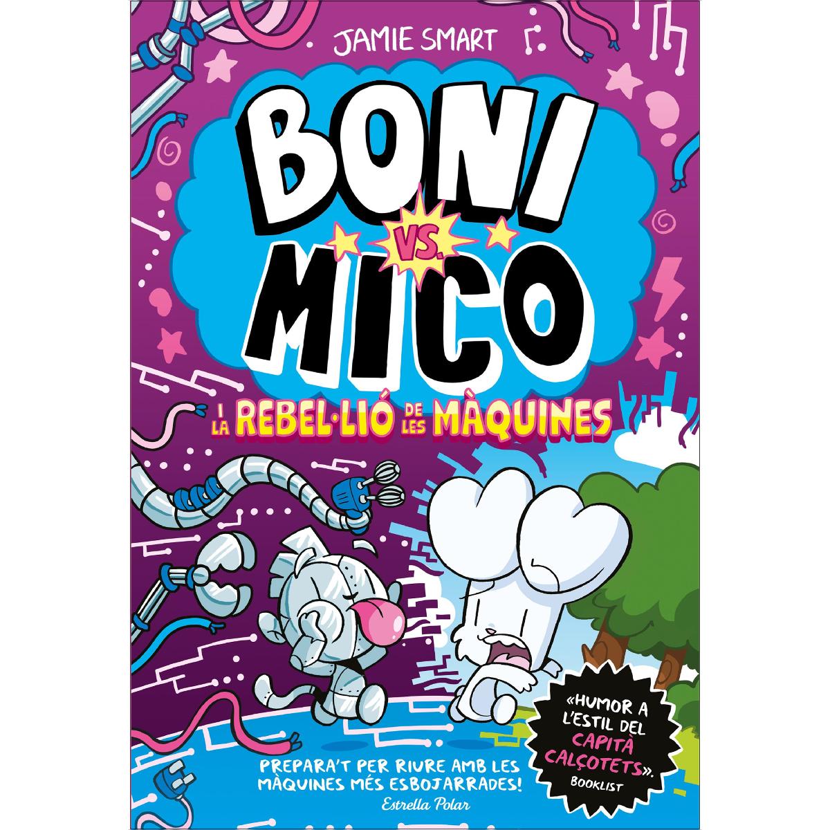 Imagem 0 de Boni vs. Mico 6. Boni vs. Mico i la reble·lió de les màquines