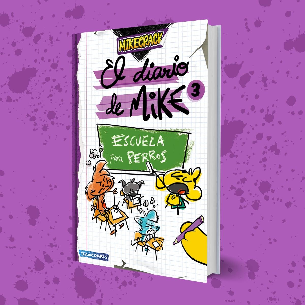 El diario de Mike 3. Escuela para perros 2