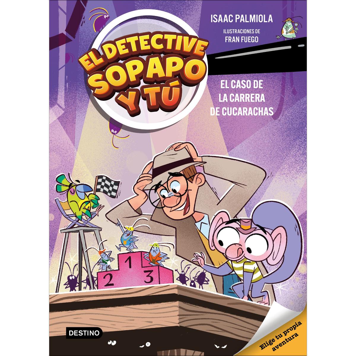 Imagem 0 de El detective Sopapo y tú 4. El caso de la carrera de cucarachas (Capa mole com abas)