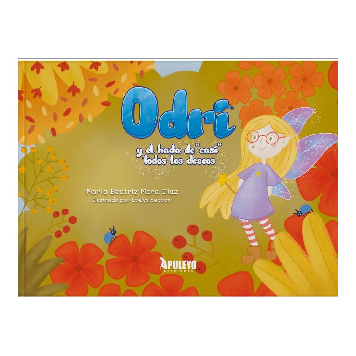Odri y el hada de "casi" todos los deseos 1