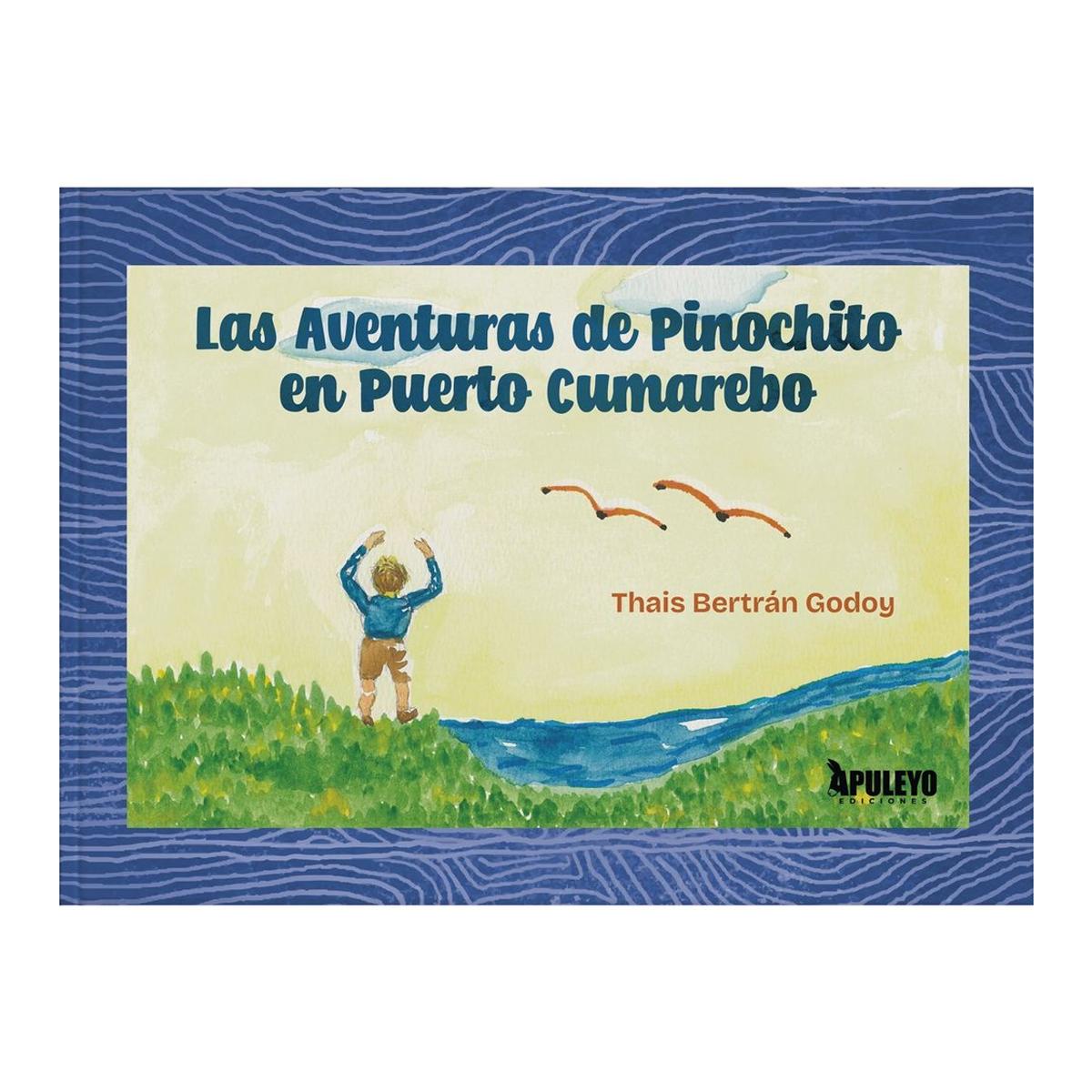 Las aventuras de Pinochito en Puerto Cumarebo 1