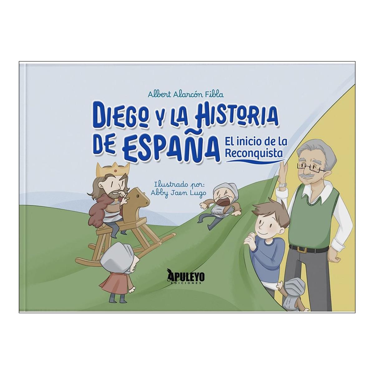 Diego y la historia de España: El inicio de la Reconquista 1