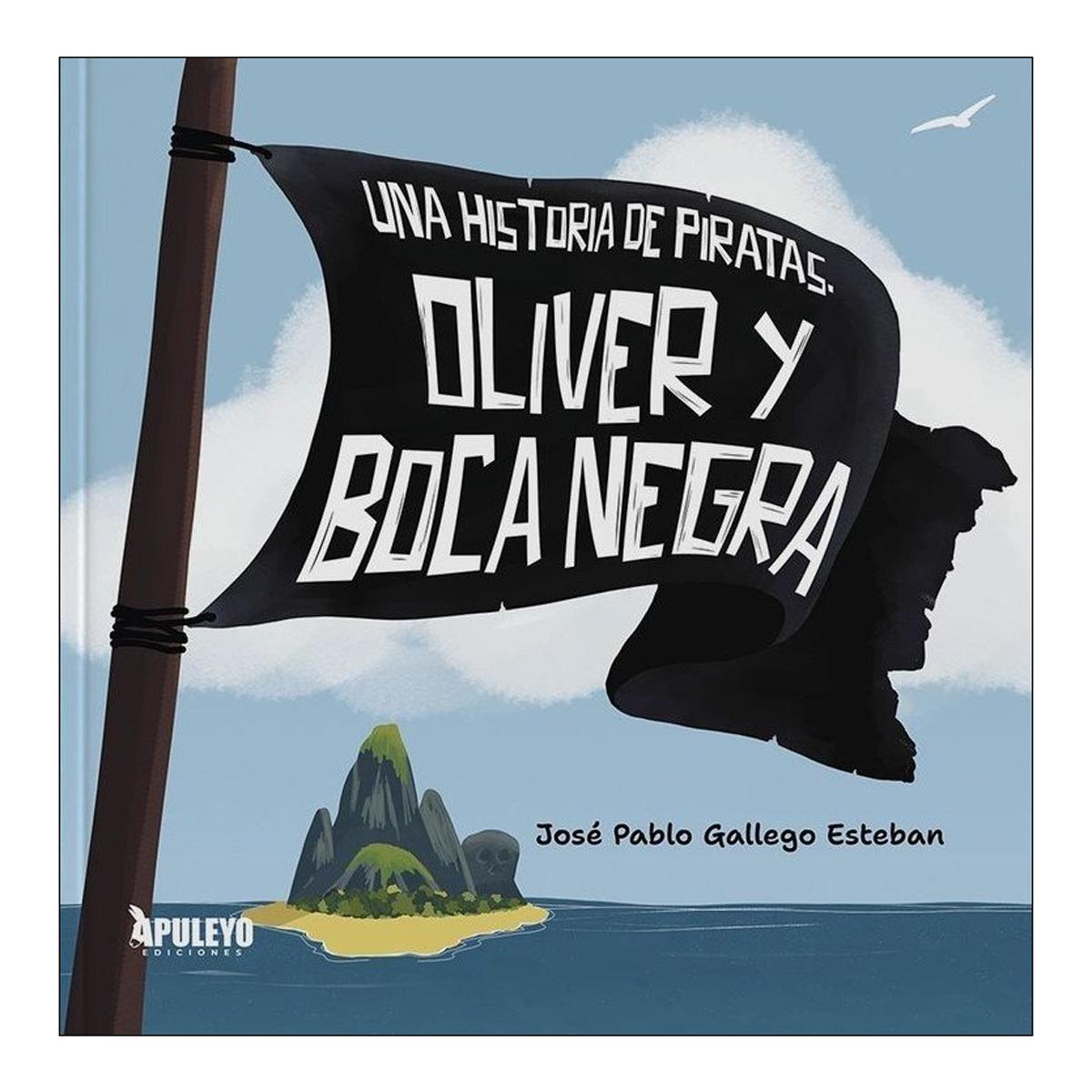 Imagem 0 de Una historia de piratas. Óliver y Boca Negra