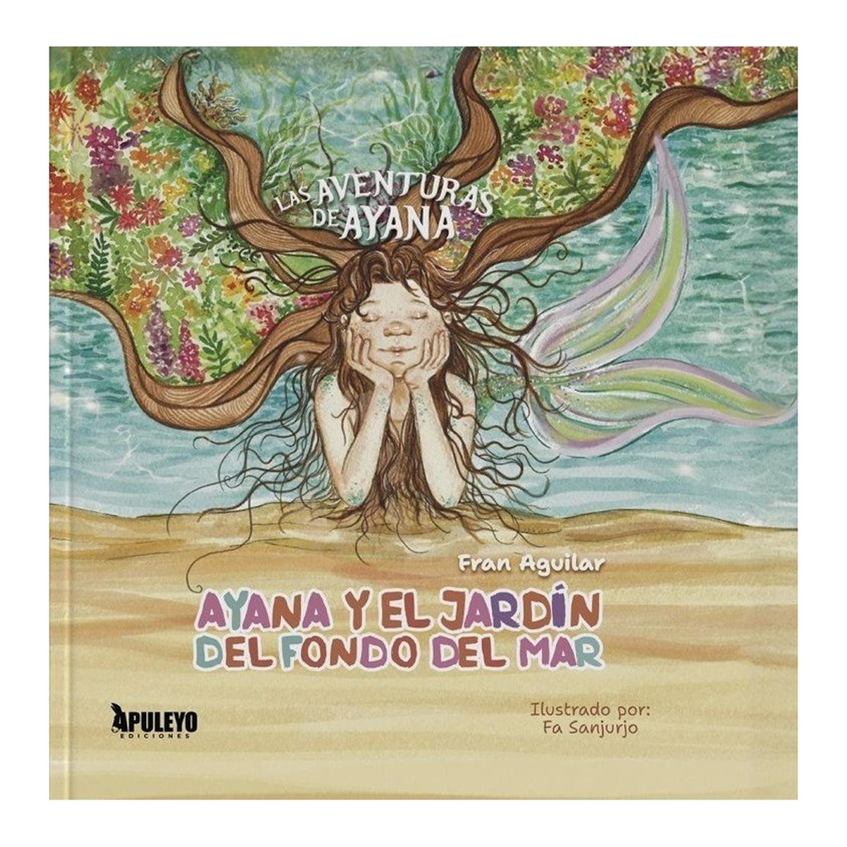 Las aventuras de Ayana: Ayana y el jardín del fondo del mar 1