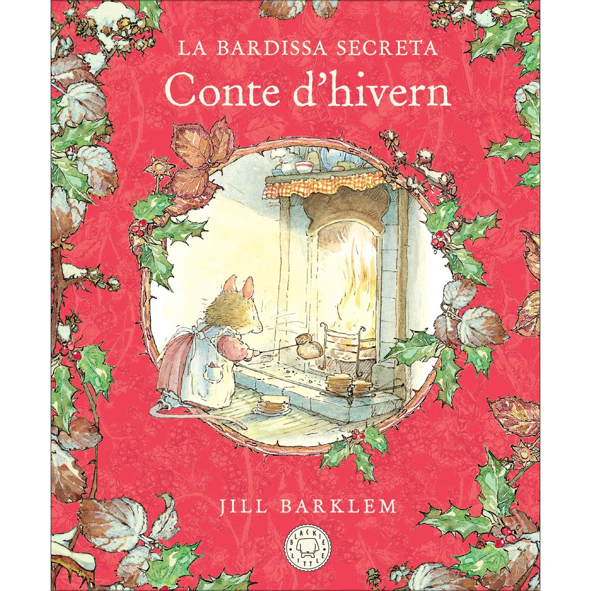La Bardissa Secreta. Conte d'hivern (Nova edició) (Capa dura) 1