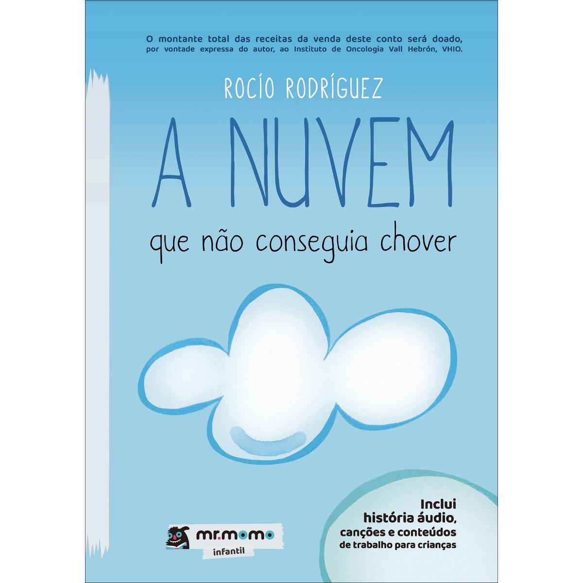 A nuvem que não conseguia chover (Capa mole) 1