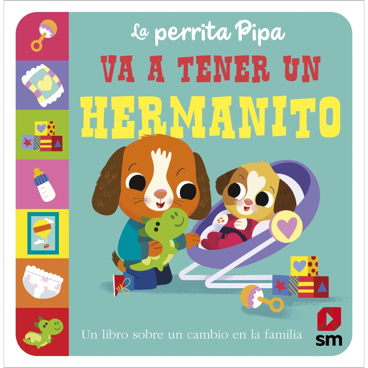 La perrita Pipa va a tener un hermanito (Capa dura) 1
