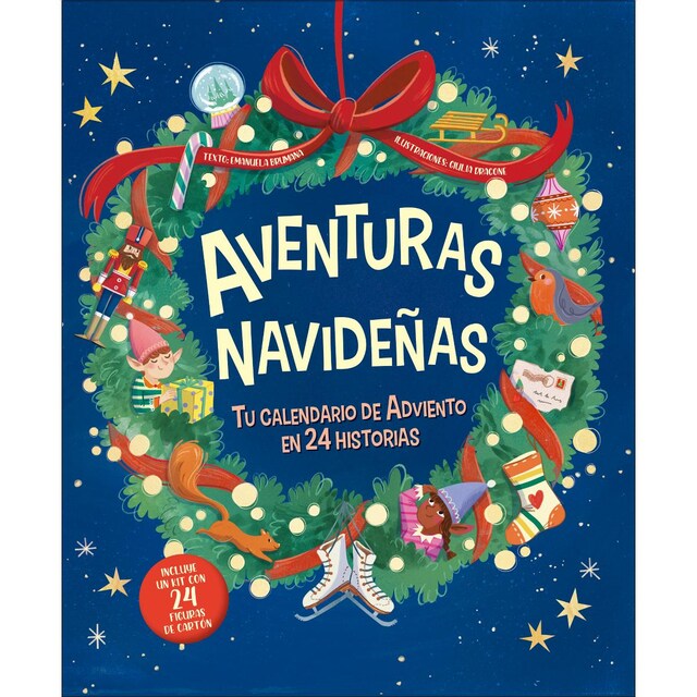 Imagen 0 de Aventuras navideñas. Tu calendario de adviento en 24 historias  (Tapa dura)