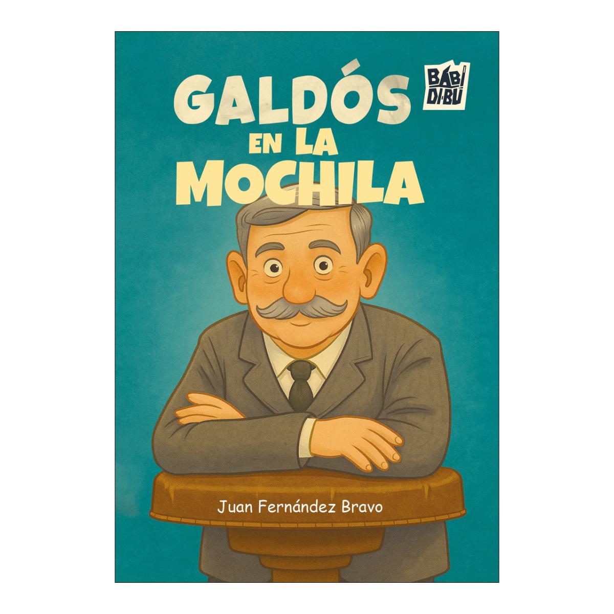 Galdós en la mochila (Capa mole com abas) 1