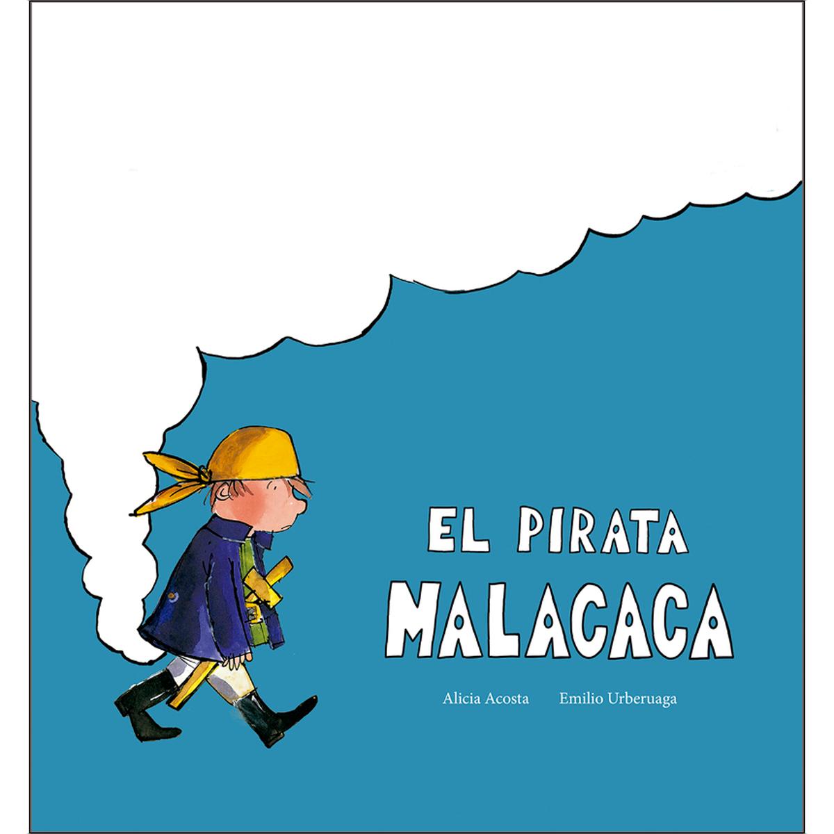Imagem 0 de El pirata Malacaca (Capa dura)