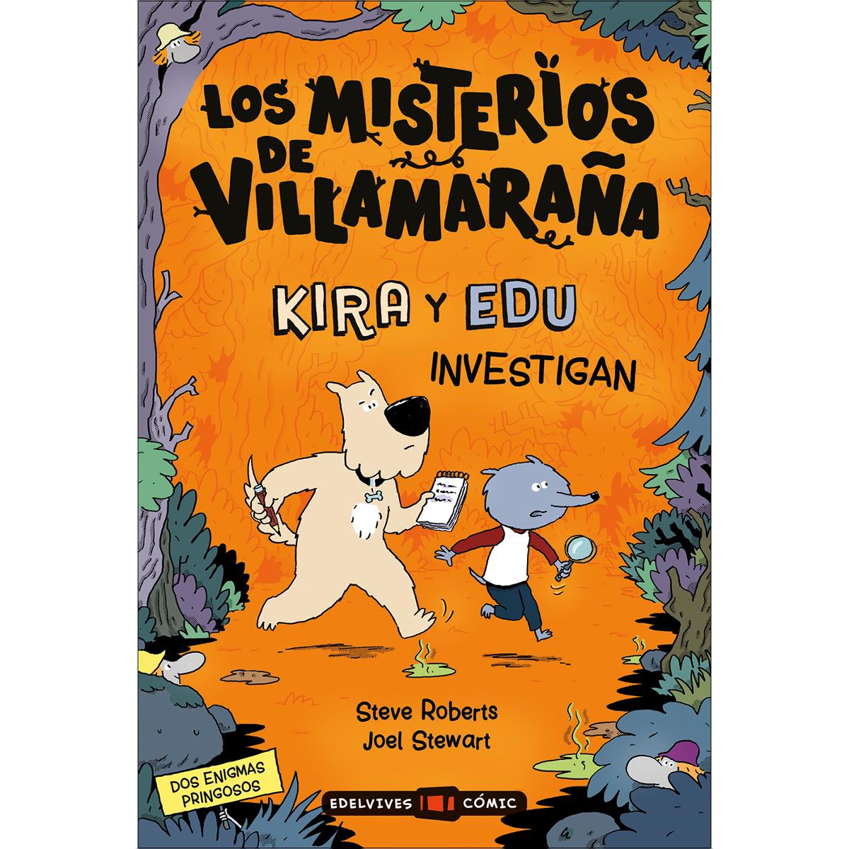 Los misterios de Villamaraña : Kira y Edu investigan 1