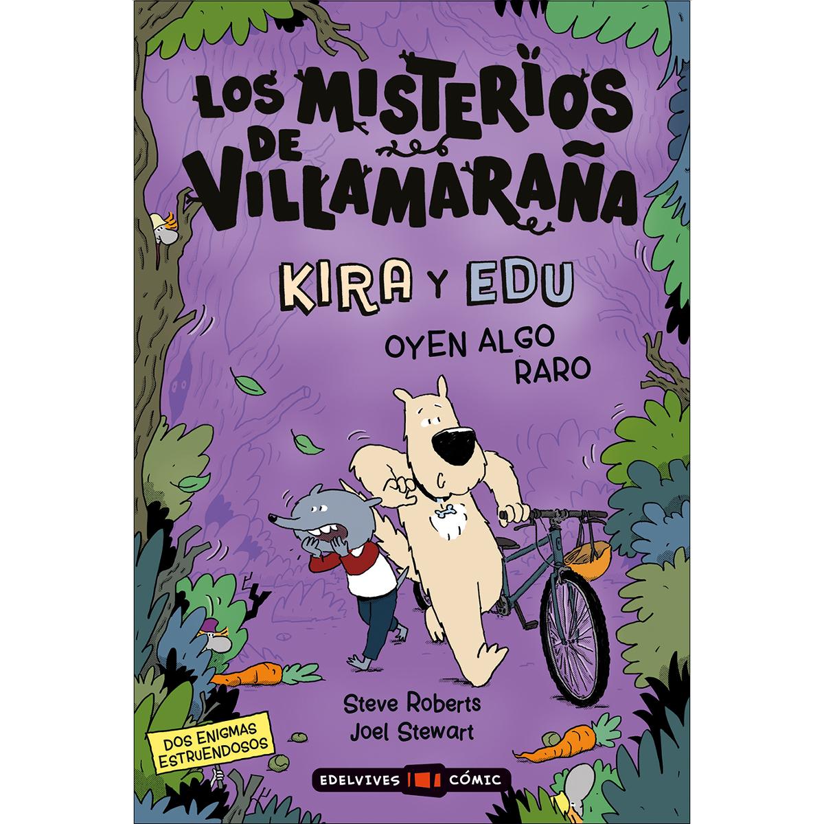Los misterios de Villamaraña : Kira y Edu oyen algo raro 1