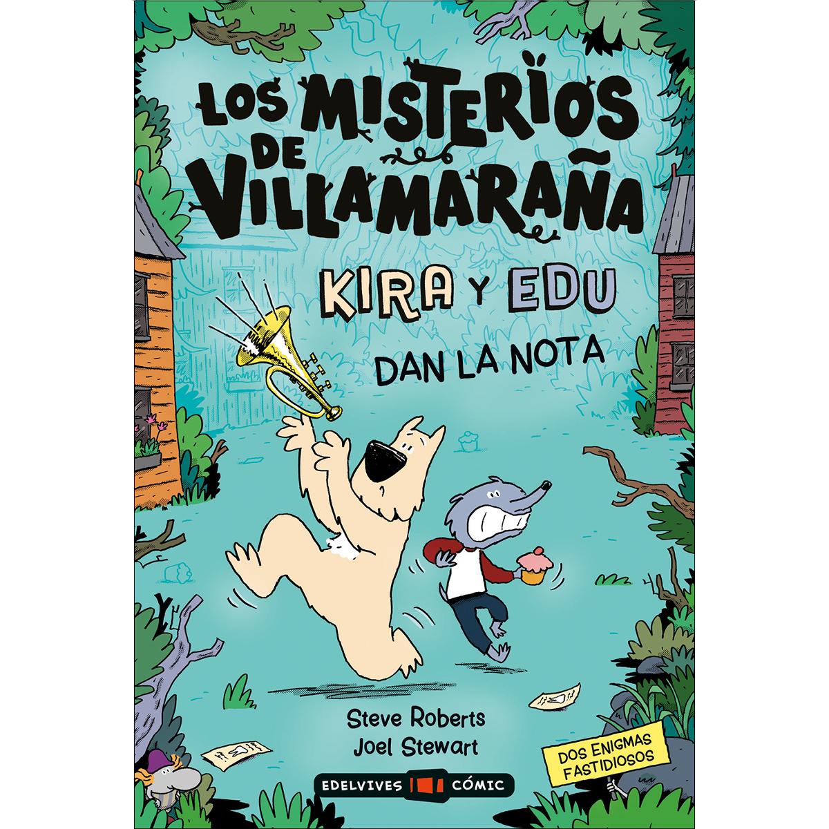 Los misterios de Villamaraña : Kira y Edu dan la nota 1