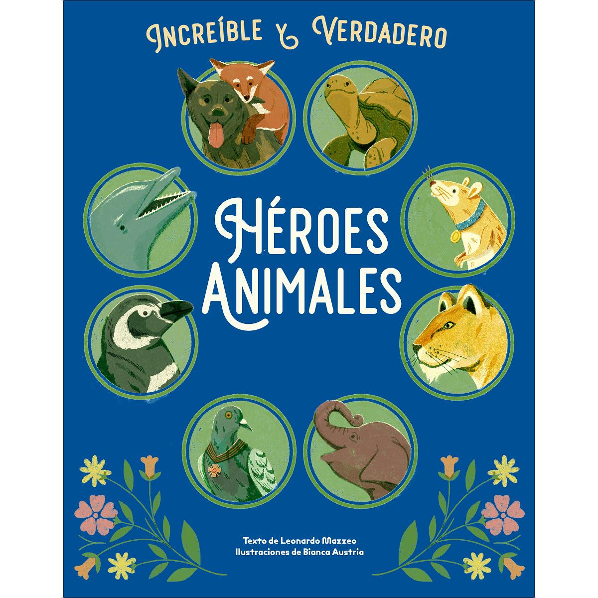 Imagem 0 de Increíble y verdadero héroes animales