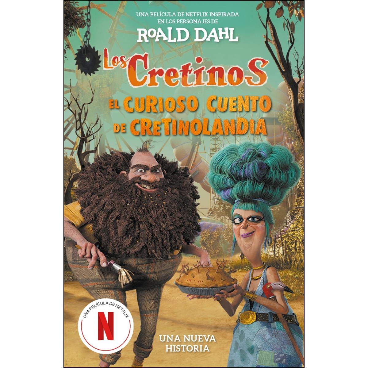 Imagem 0 de Los cretinos (edición película) - El curioso cuento de Cretinolandia: Una nueva historia (Capa dura)