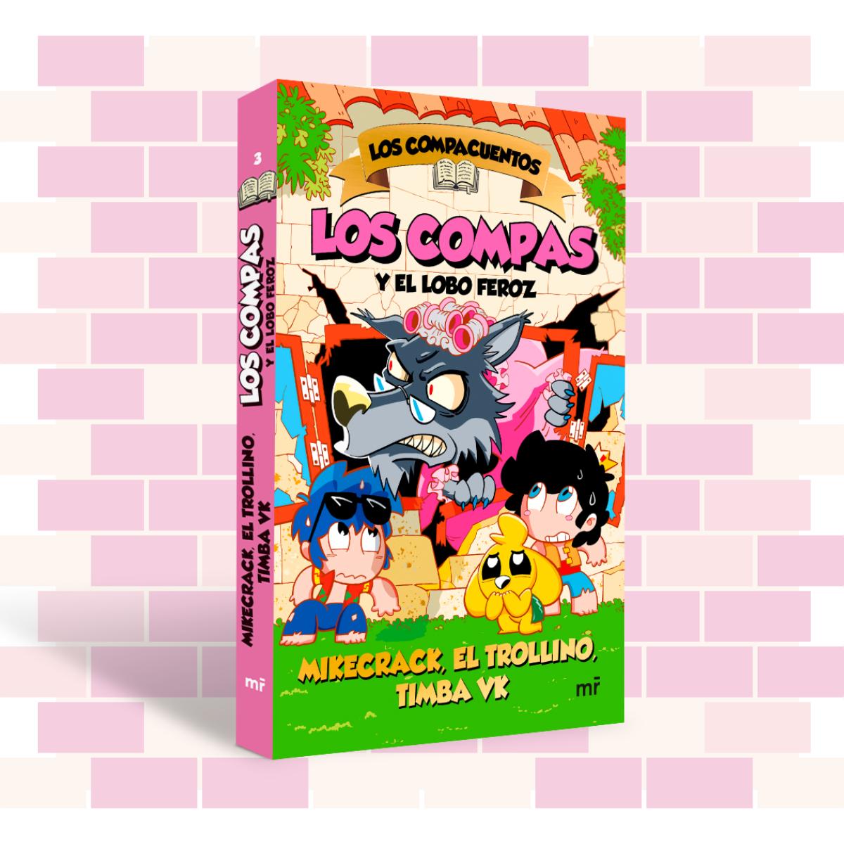 Los Compacuentos 3. Los Compas y el lobo feroz 2