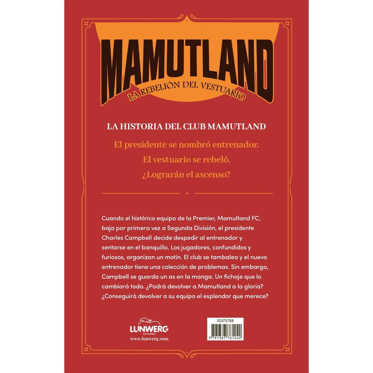 Mamutland 1. La rebelión del vestuario (Capa mole com abas) 2