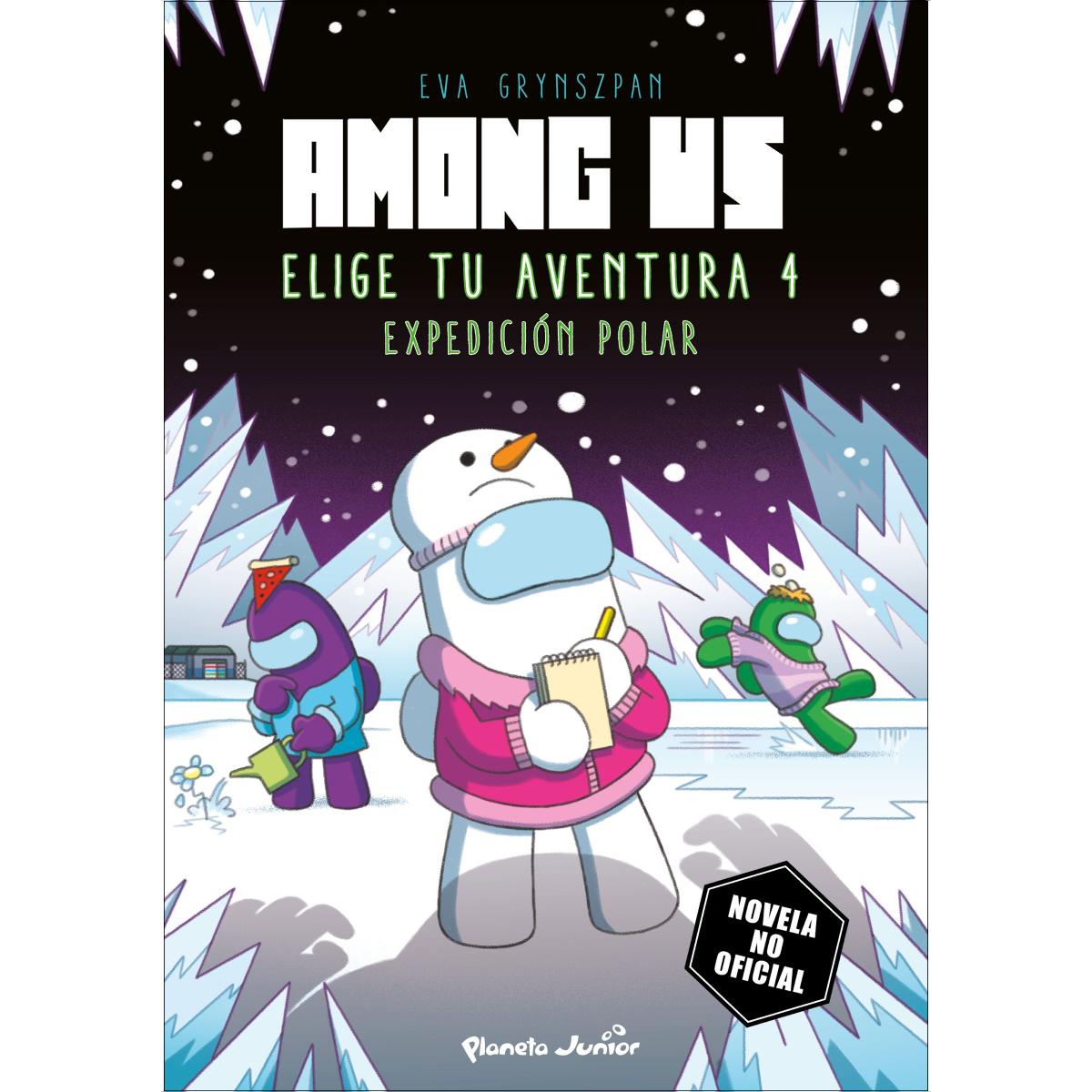 Among Us. Elige tu aventura 4: Expedición polar (Capa mole com abas) 1