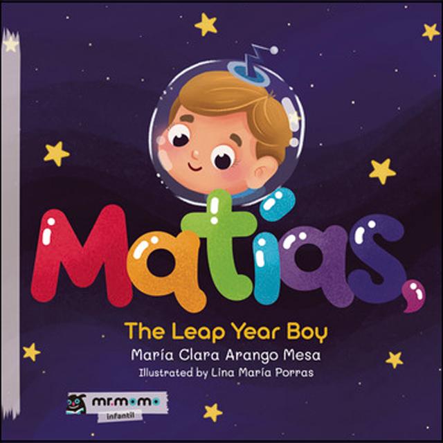 Matias, the leap year boy 1