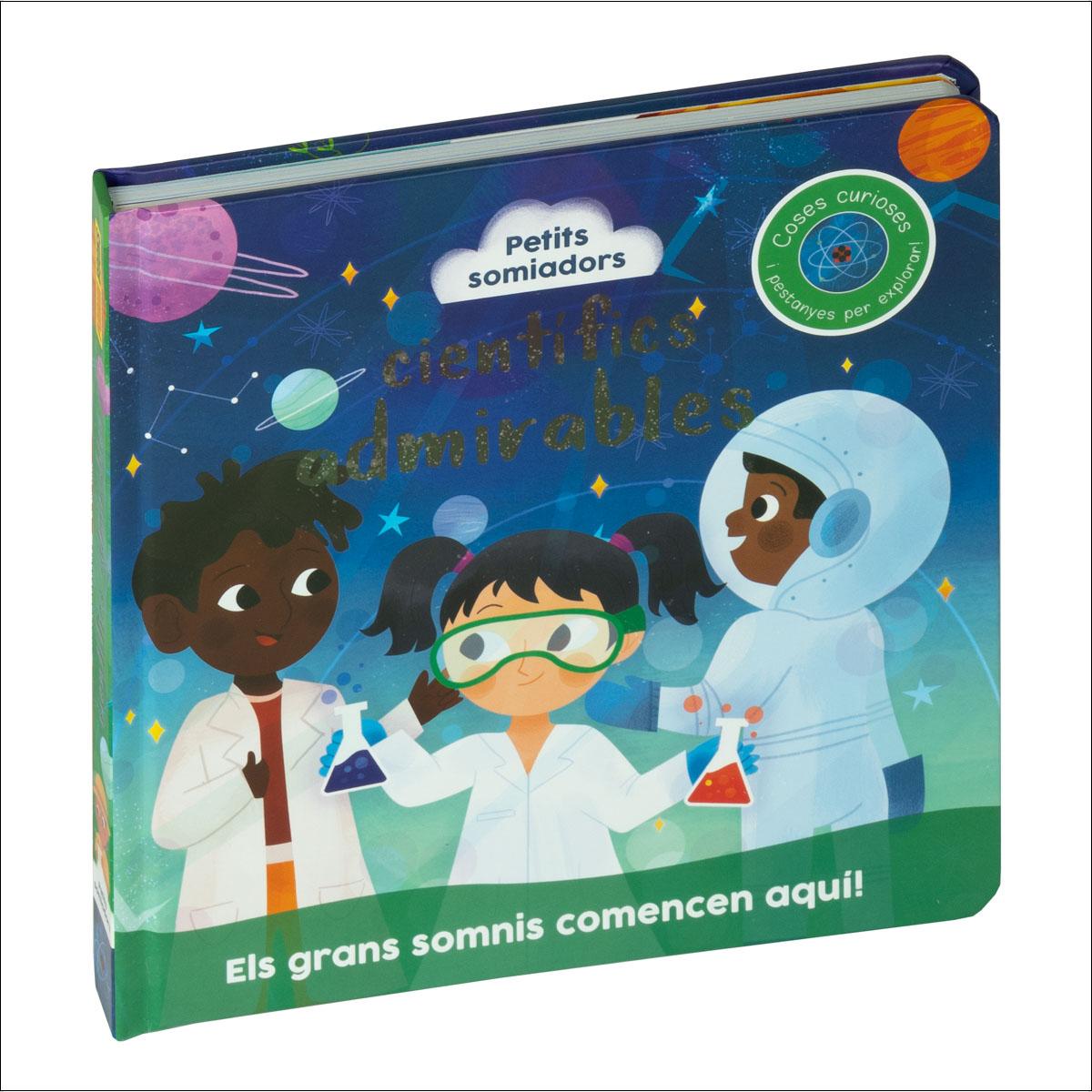 PETITS SOMIADORS. CIENTÍFICS ADMIRABLES 1