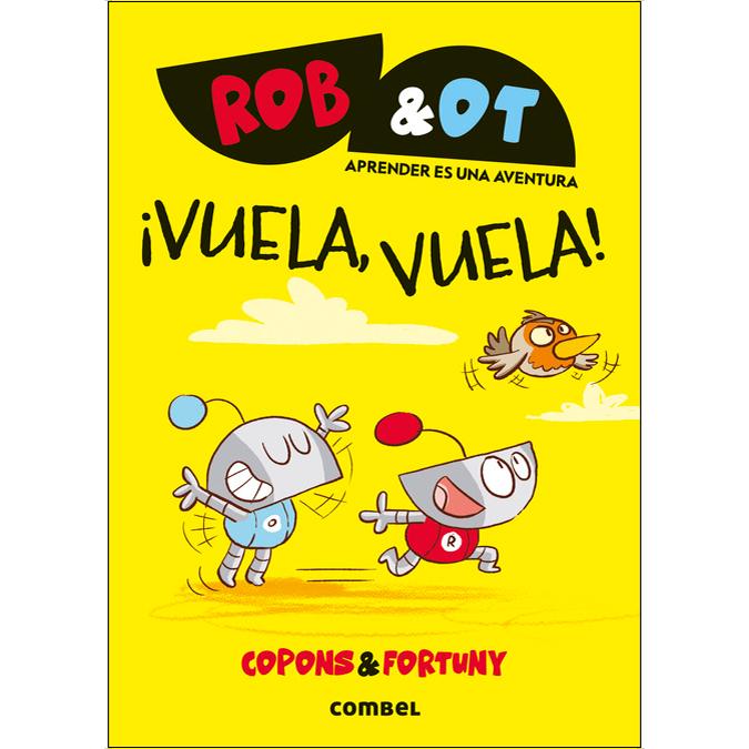 ¡Vuela, vuela! (Capa mole) 1