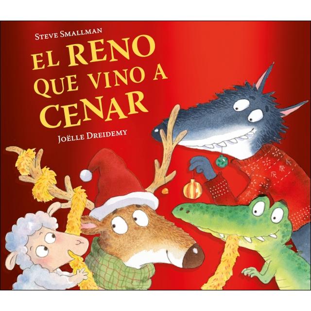 El reno que vino a cenar (La ovejita que vino a cenar)  (Tapa dura) 1