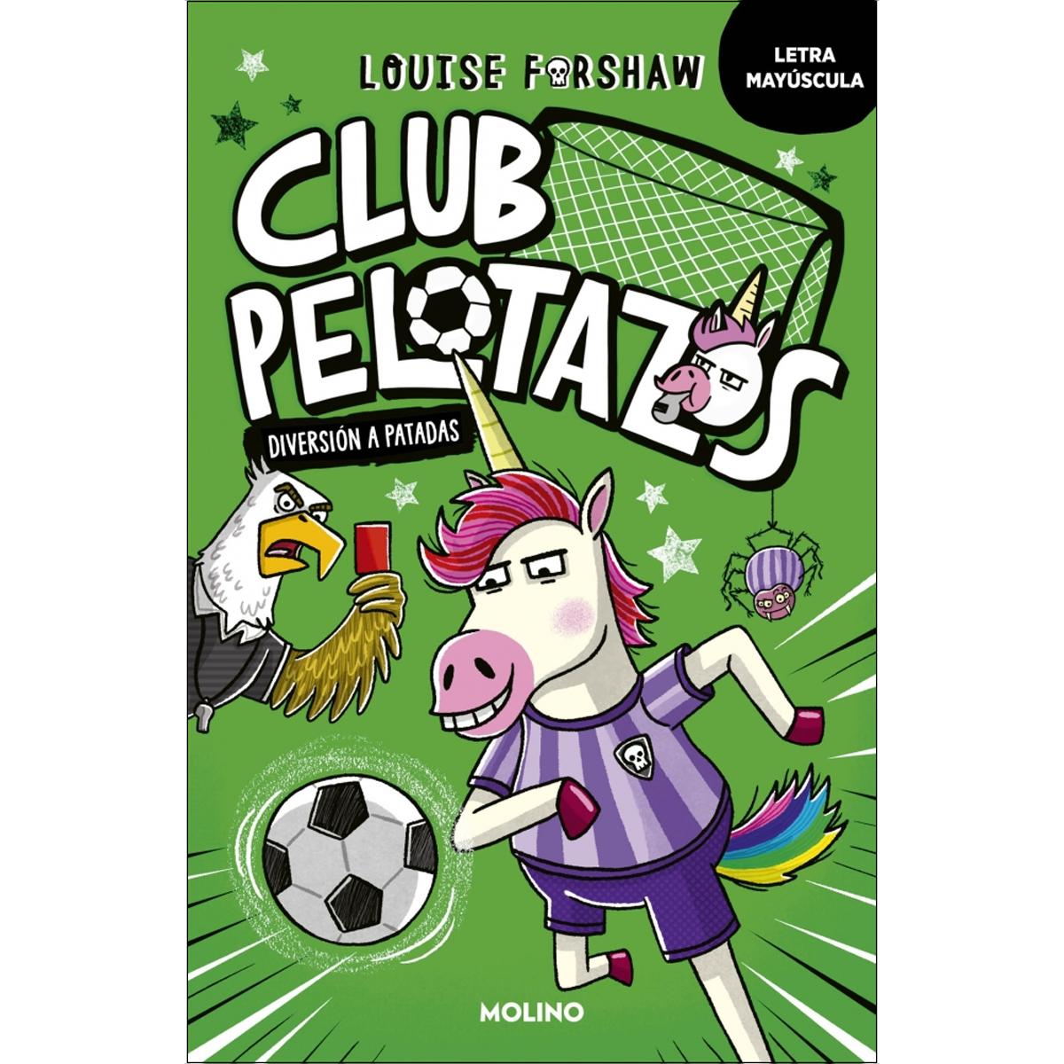 Imagem 0 de Club Pelotazos 1 - Diversión a patadas (con letra MAYÚSCULA) (Capa mole)