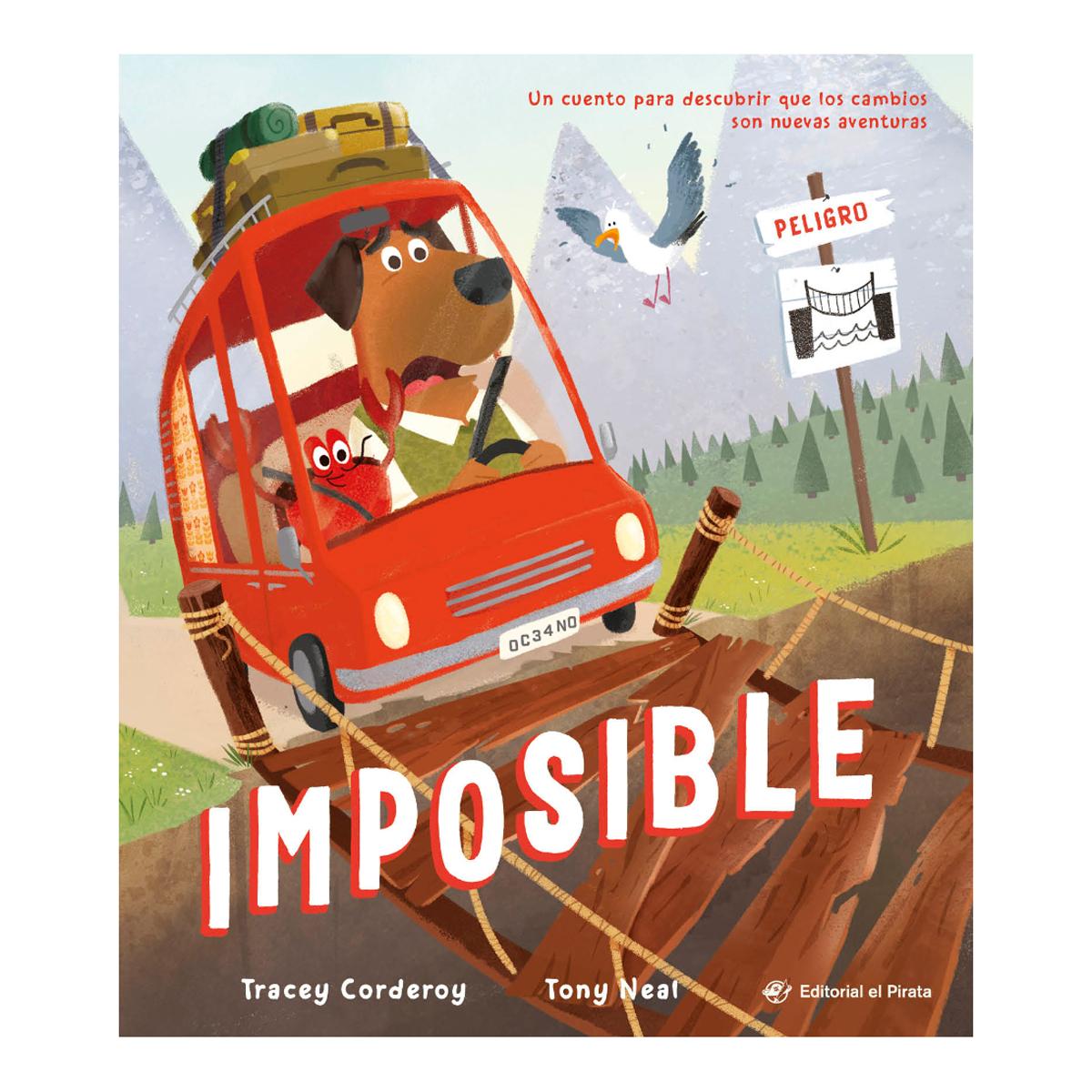 Imagem 0 de Imposible: Un cuento para descubrir que los cambios son nuevas aventuras. Libros para niños 2-6 años. Letra de imprenta. (Capa dura)