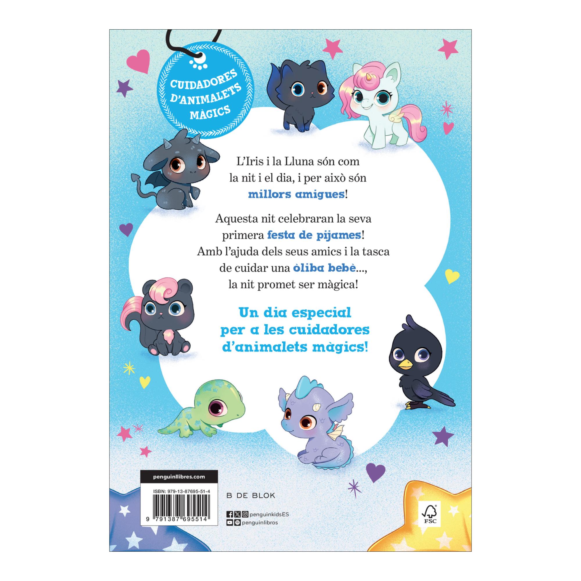 Iris i Lluna: cuidadores d'animalets màgics 5 - La nit més màgica! (Capa mole) 2