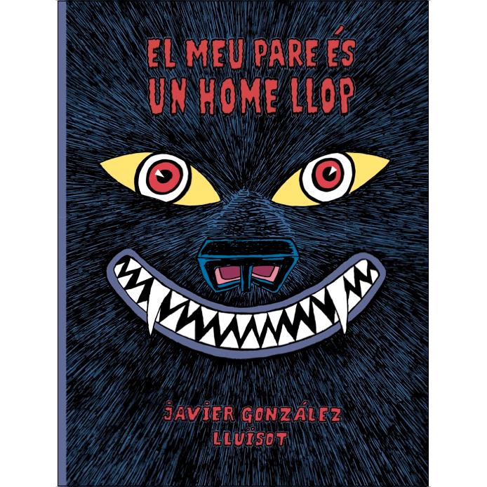 Imagem 0 de El meu pare ès un home llop (Capa dura)