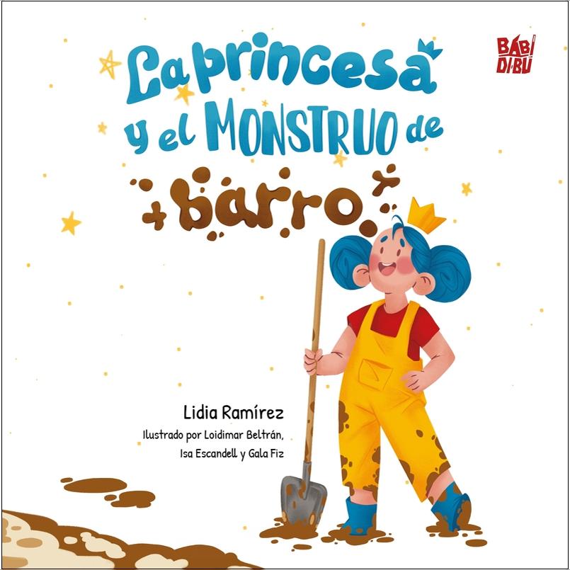 Imagem 0 de La princesa y el monstruo de barro