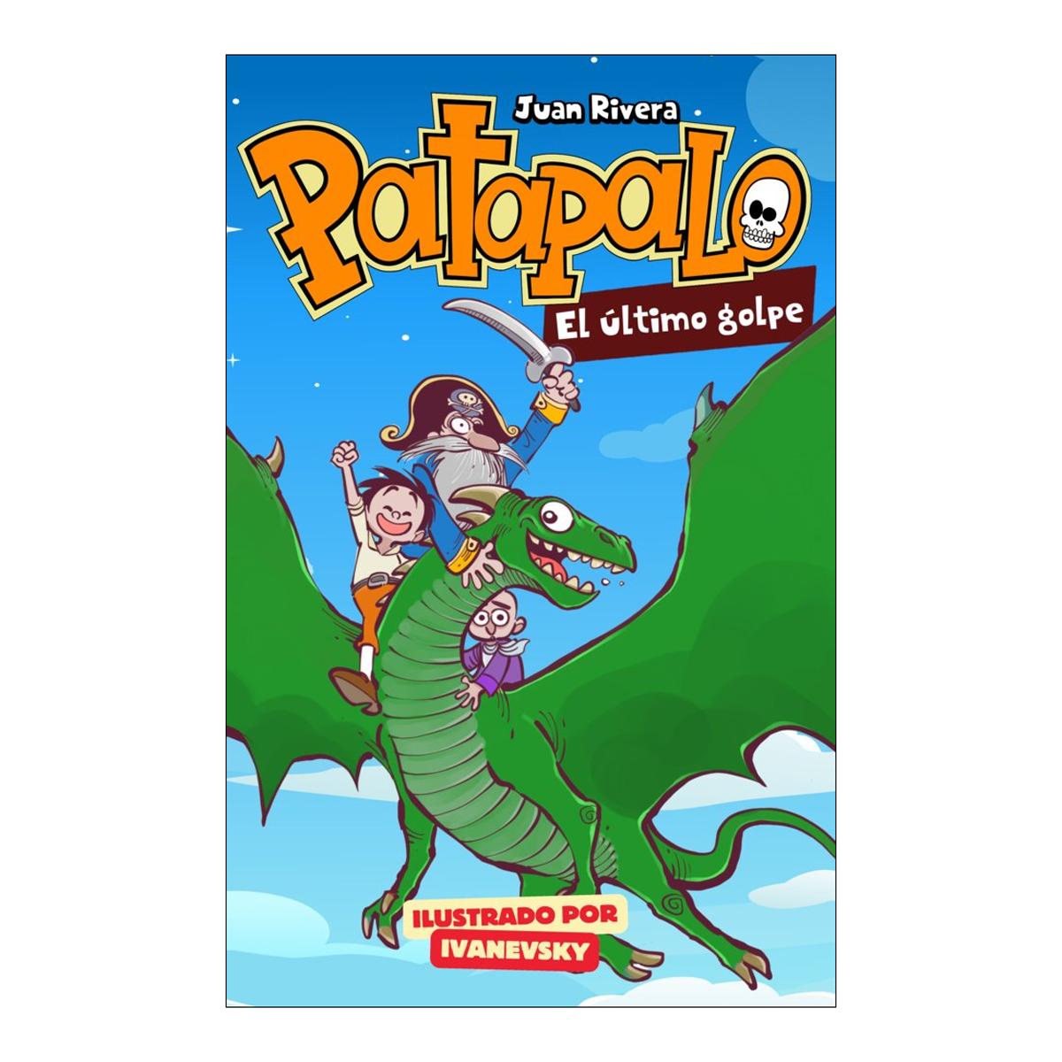 Imagem 0 de Patapalo.El último golpe