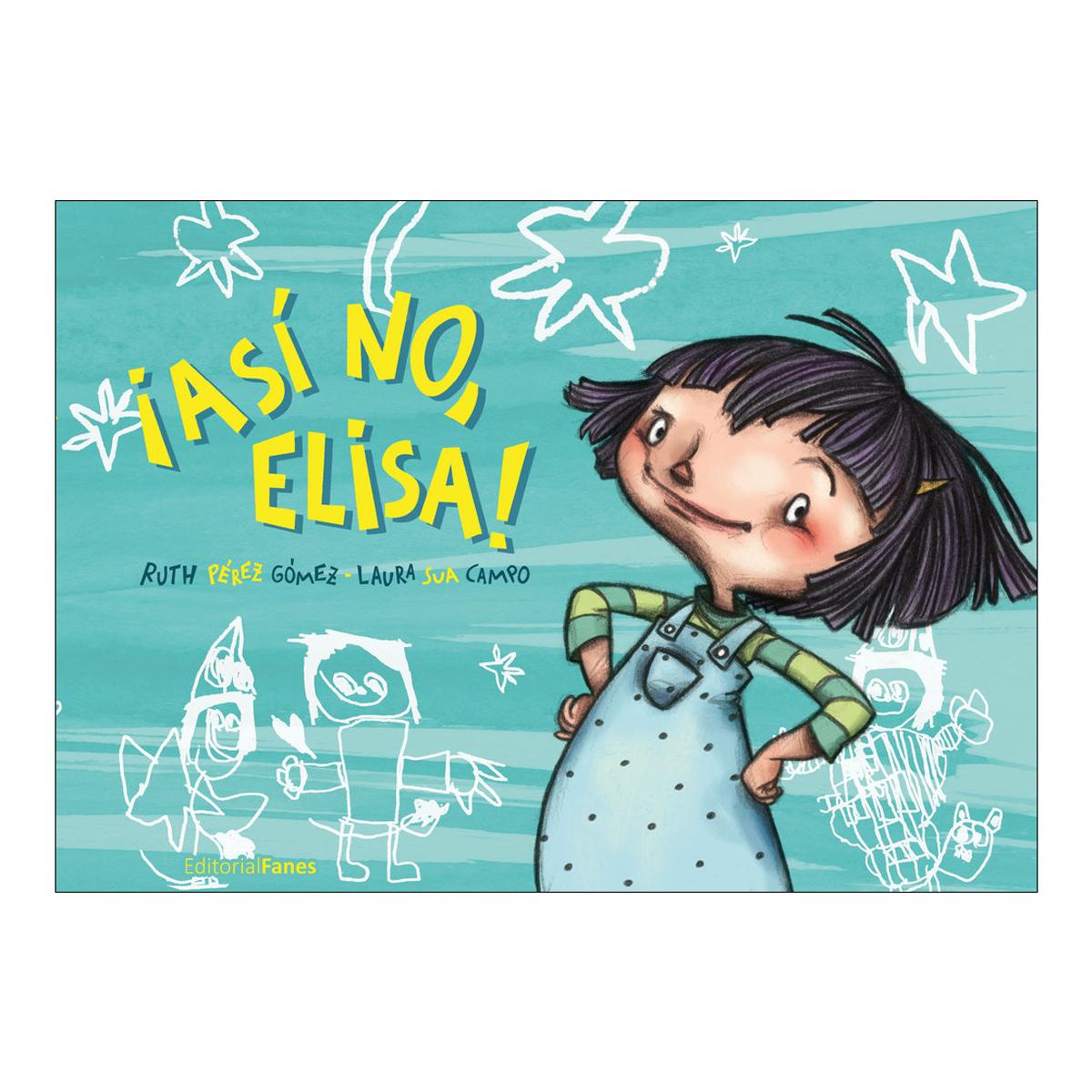 Imagem 0 de ¡Así no, Elisa! (Capa dura)