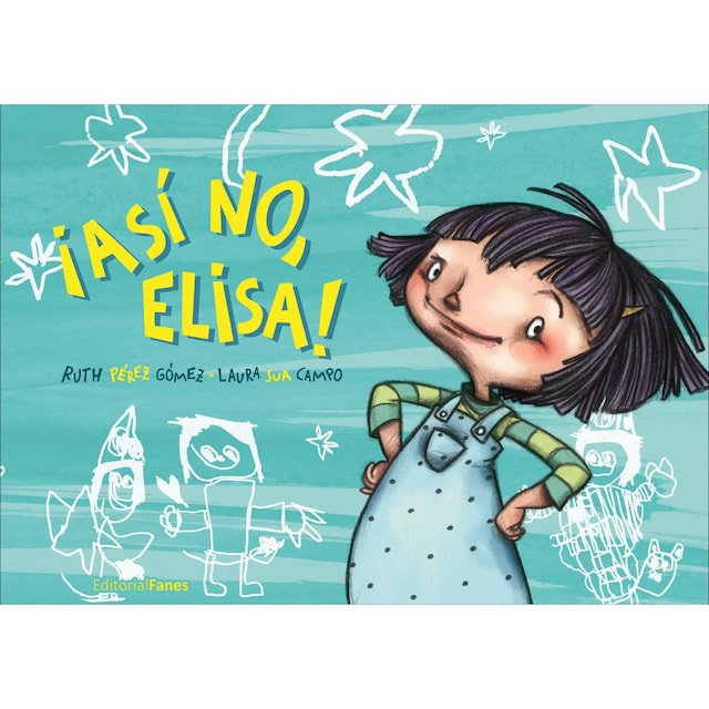 Imagem 0 de ¡Así no, Elisa! (Capa dura)