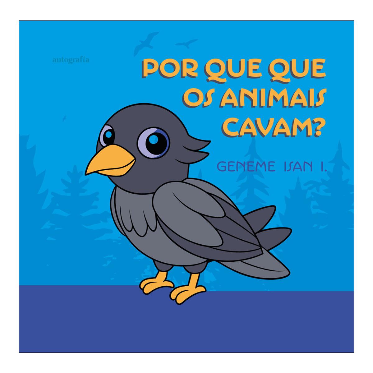 Por que os animais cavam? (Capa mole com abas) 1