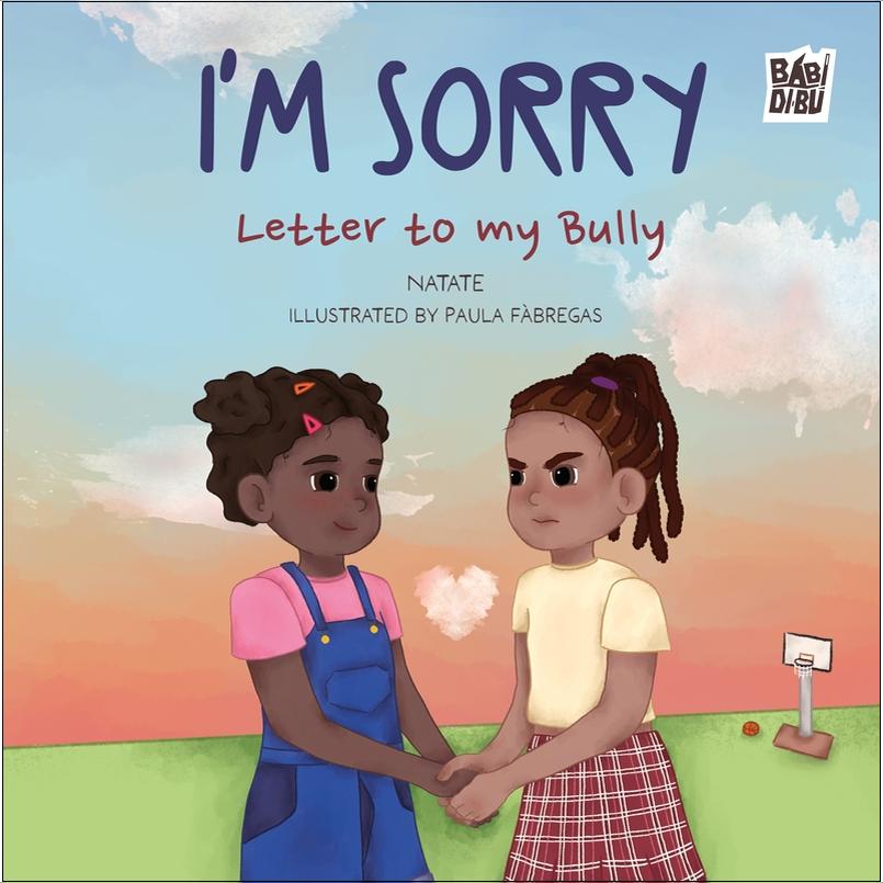 I&m Sorry: Letter to my Bully 1