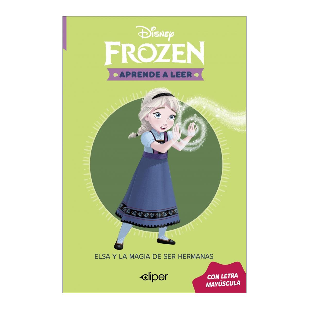 Imagem 0 de Disney. Aprende a leer con letra MAYÚSCULA 1 - Elsa y la magia de ser hermanas: Una historia de Frozen (Capa mole)