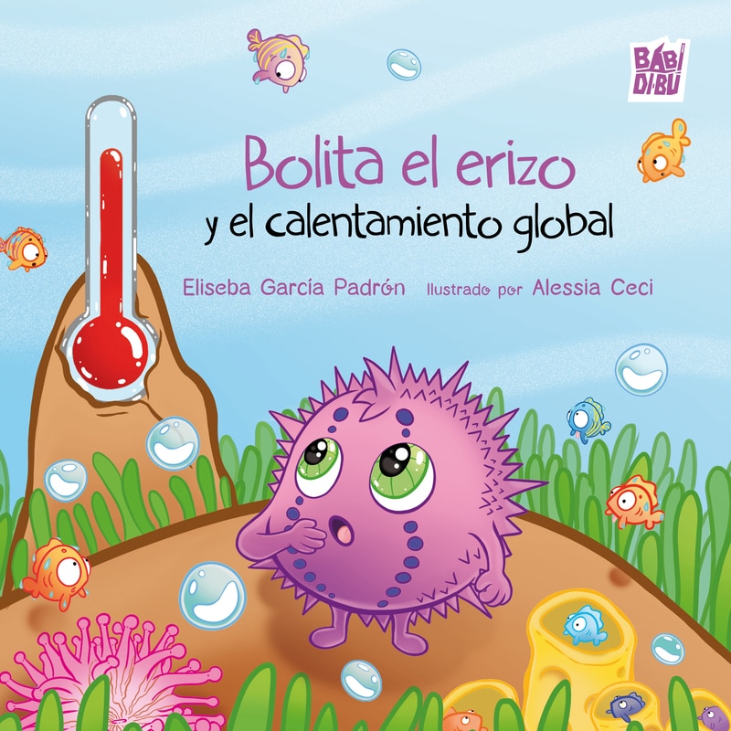 Imagem 0 de Bolita el erizo y el calentamiento global