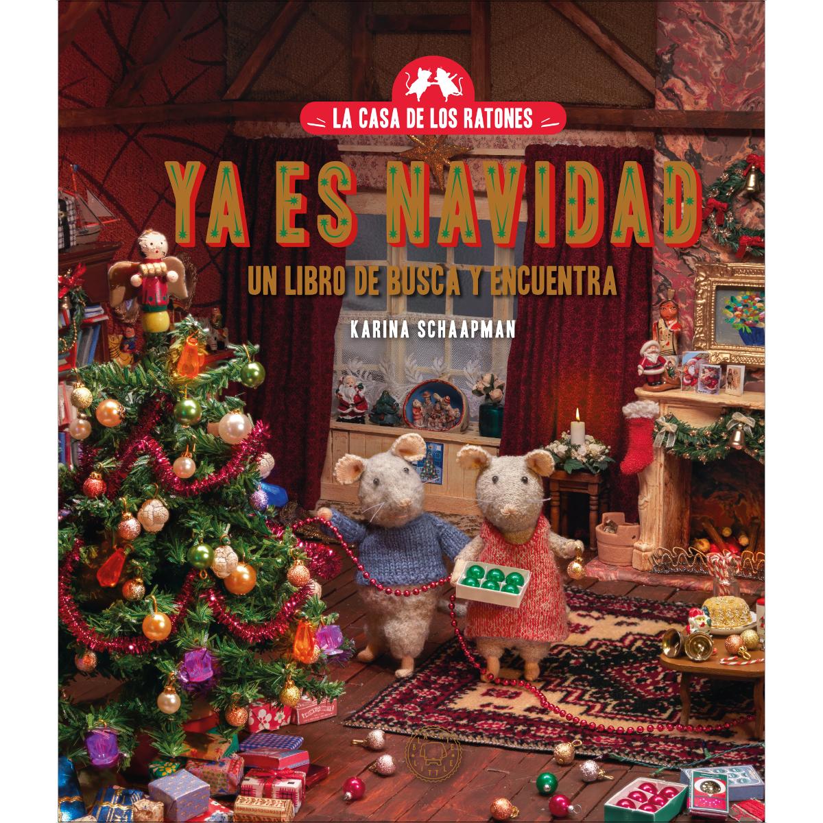 La casa de los ratones. Ya es Navidad.: Un libro de busca y encuentra. (Capa mole) 1